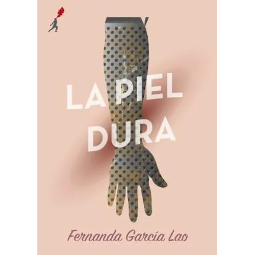La Piel Dura - Paperback