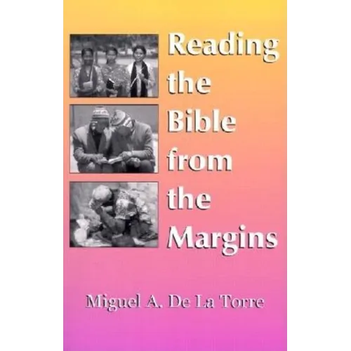 Reading the Bible from the Margins - Paperback