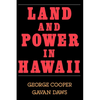 Land and Power in Hawaii: The Democratic Years - Paperback