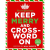 The New York Times Keep Merry and Crossword on: 200 Easy to Hard Puzzles - Paperback