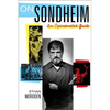 On Sondheim: An Opinionated Guide - Hardcover