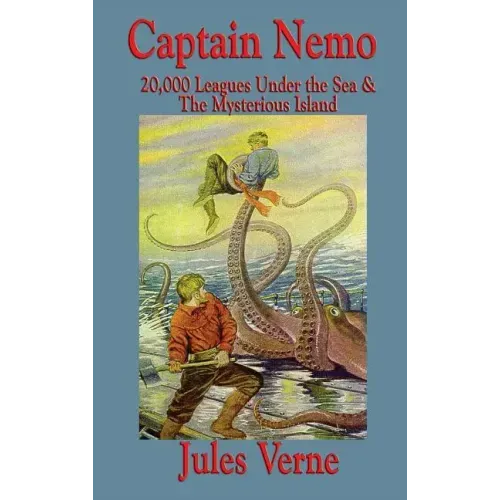 Captain Nemo: 20,000 Leagues Under the Sea and the Mysterious Island - Hardcover