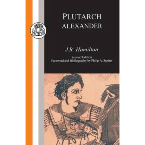 Plutarch: Alexander - Paperback
