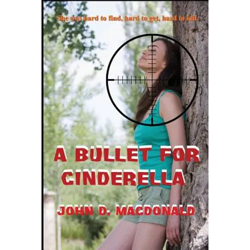 A Bullet for Cinderella - Paperback