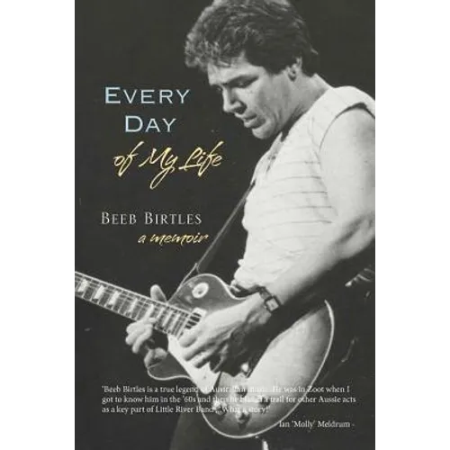 Every Day of My Life: A Memoir - Paperback