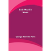 Lady Maude's Mania - Paperback