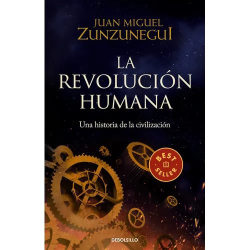La Revolución Humana: Una Historia de la Civilización / The Human Revolution: A Story of Civilization - Paperback