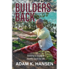 Builders Back: Building a Strong & Healthy Back For Life - Paperback