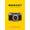 Moment: A Daily Devotional - Paperback