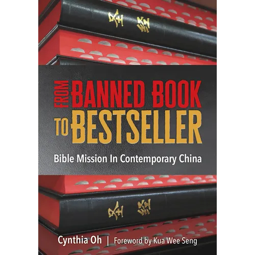 From Banned Book to Bestseller: The Bible Mission in Contemporary China - Paperback