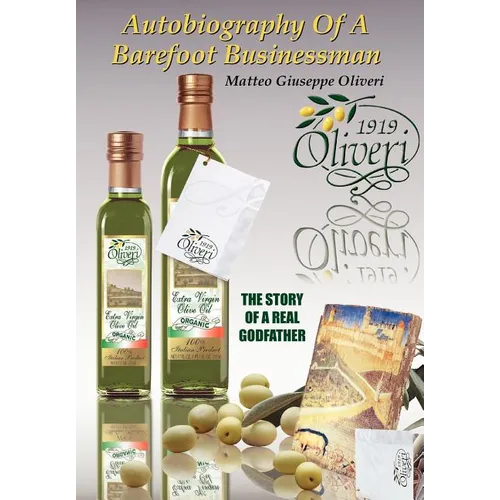 Autobiography of a Barefoot Businessman: The Story of a Real Godfather - Hardcover
