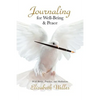 Journaling for Well-Being & Peace - Paperback