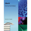 Liberte: A First Year French Textbook - Paperback