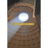 The Secret Mind of Art - Hardcover