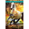 Deadly Stuff Players - Paperback