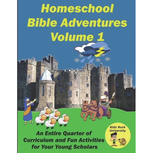 Homeschool Bible Adventures Volume 1 - Paperback