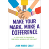 Make Your Mark, Make a Difference - Paperback