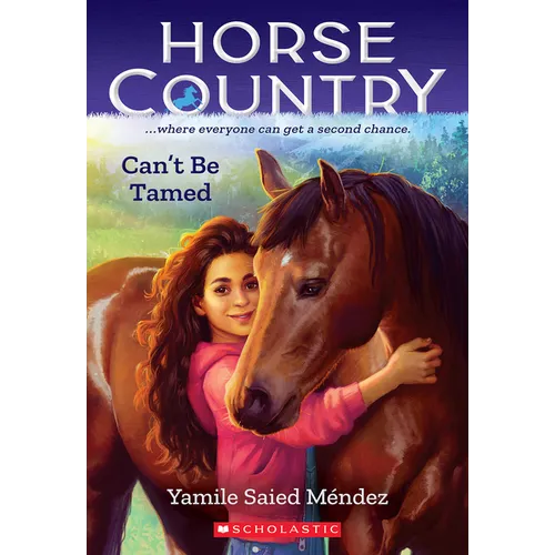 Can't Be Tamed (Horse Country #1): Volume 1 - Paperback