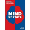 Mind of State: Conversations on the Psychological Conflicts Stirring U.S. Politics & Society - Paperback