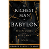 The Richest Man in Babylon - The Seven Cures & The Five Laws of Gold;A Guide to Wealth Management - Paperback
