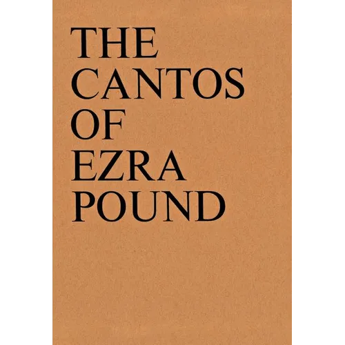 The Cantos of Ezra Pound - Hardcover