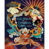 Epic Myths for Fearless Girls - Hardcover