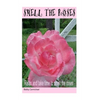 Smell The Roses - Paperback
