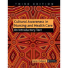 Cultural Awareness in Nursing and Health Care: An Introductory Text - Paperback