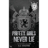 Pretty Girls Never Lie Novella - Paperback