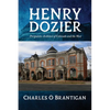 Henry Dozier: Peripatetic Architect of Colorado and the West - Paperback