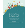 The Re-entry Roadmap: Find Your Best Next Step After Living Abroad - Paperback
