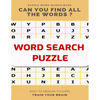 Puzzle Word Search Book Can You Find All the Words ? Easy to Medium to Hard Train Your Brain: Word Search Puzzle Book for Adults, large print word sea - Paperback