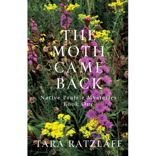 The Moth Came Back - Paperback