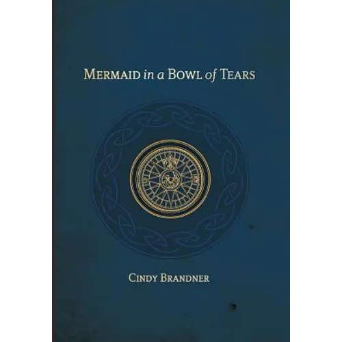Mermaid in a Bowl of Tears - Hardcover