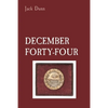 December Forty-Four - Paperback