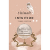 Ultimate Intuition: Secrets to Clear Your Mind and Access Psychic Awareness - Paperback