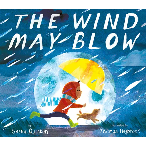 The Wind May Blow - Hardcover