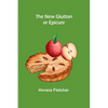The New Glutton or Epicure - Paperback