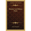 Mandan And Hidatsa Music - Hardcover