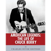 American Legends: The Life of Chuck Berry - Paperback