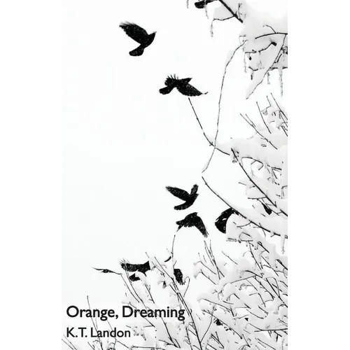 Orange, Dreaming - Paperback