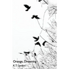 Orange, Dreaming - Paperback