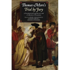 Thomas More's Trial by Jury: A Procedural and Legal Review with a Collection of Documents - Paperback