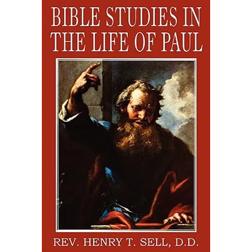 Bible Studies in the Life of Paul - Paperback