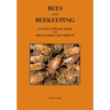 Bees and Beekeeping: An educational book FOR HIGH SCHOOL AGE GROUPS - Paperback