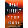 Dead Firefly - Paperback