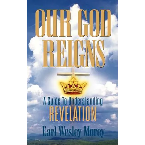 Our God Reigns - Hardcover