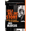 Like a Rolling Stone: Bob Dylan at the Crossroads - Paperback
