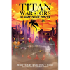 Titan Warriors: Alignment Of Power - Paperback