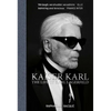 Kaiser Karl: The Life of Karl Lagerfeld - Hardcover